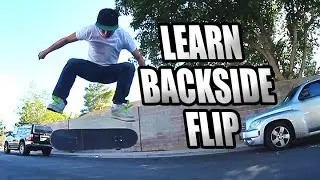 How to Backside Flip: Don't Overthink It!
