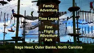 Time lapse of First Flight Adventure Park aerial obstacle course