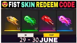 Free Fire Redeem Code Today 29 June | Fist Skin Redeem Code | FF Redeem Code Today