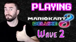 Mario Kart 8 Deluxe | Wave 2 Booster Course Pack Showcase!