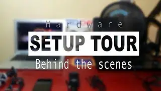 Behind the scenes : My hardware setup for YouTube videos | Laptop, Mic, Camera [Hindi]