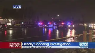 Deadly Shooting Investigation In Sacramento