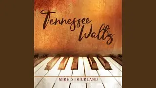 Tennessee Waltz