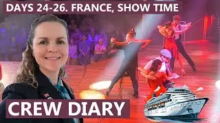 🛳️ New Marseille Walk & Onboard Entertainment 🎭 |The Crew Diary - Ep.8