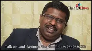 Talk on soul-Rejimon Chacko-Ph.+919562630953