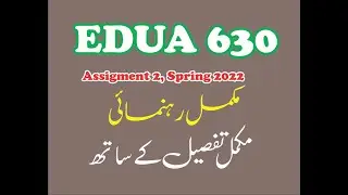 EDUA 630 Assignment 2 Spring 2022