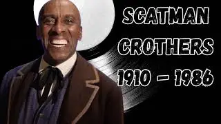 Scatman Crothers: The Soulful Voice Behind Hong Kong Phooey & The Shining