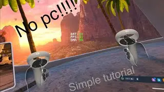 How to get an fps and other tracker on oculus (no pc!!!)