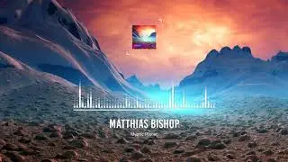 Matthias Bishop - Mystic Planet [Interflow]