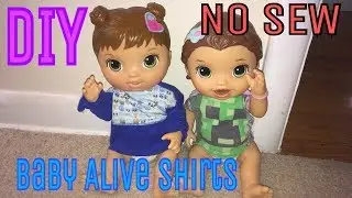 How To Make Baby Alive Shirts- Long Sleeve and Tank Top NO SEW