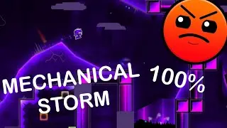 MECHANICAL STORM 100% | GD | by AutoNick | EROKEZ