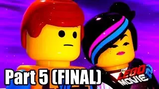 THE LEGO MOVIE 2 VIDEOGAME 2019 Walkthrough Part 5 (FINAL) with ENDING (No Commentary)