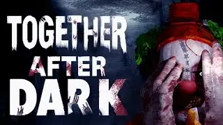 New 4 player CO-OP horror survival game!  | Together After Dark | On STEAM now!
