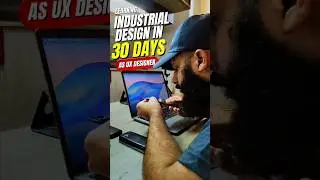 Learning Industrial design in 30 days as a UX Designer. #30dayschallenge #designer