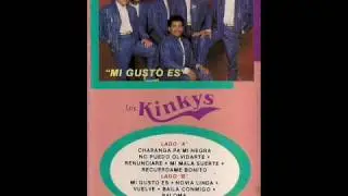LOS KINKYS ........no puedo olvidarte