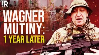 Wagner Mutiny 1 Year Later: The Unanswered Questions And The Aftermath