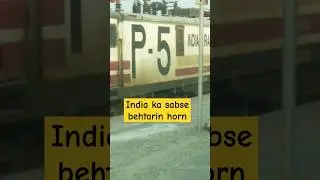 The best horn ever wap5 #ytshorts #shorts#trending #youtubeshorts #P5#WAP5#indianrailways #railfans