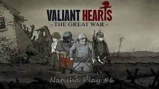 Valiant Hearts Great War #6 БРОНИК НАШ!