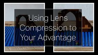 Using Lens Compression to Your Advantage in Landscape Photography