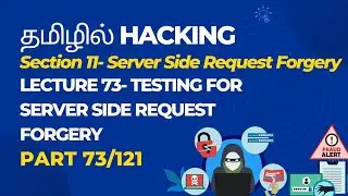 Lecture 73- Testing For Server Side Request Forgery