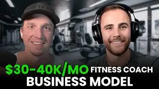 How Greg Scaled His Online Fitness Coaching Program to $30-40k a Month