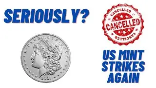 Another cancellation?  My Order Of 2021 Morgan Silver Dollars From US Mint.
