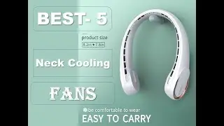 5 Neck Cooling Fans That CHANGED My Summer | 5 Best Neck Cooling Fans to Beat the Heat.#fan #heat
