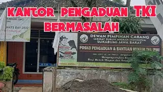 tempat pengaduan TKI sukabumi (SBMI)