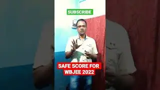 Safe Score For WBJEE 2022, General/EWS/OBC/SC/ST #short #wbjee_2022