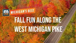 Fall fun along the West Michigan Pike | MI Best Adventures
