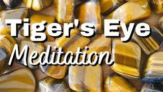 Tiger's Eye Stone Meditation. Free Reiki crystal healing.
