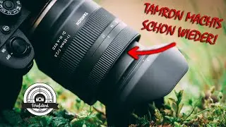 DIESES OBJEKTIV HAT SONYs APS-C KAMERAS WIRKLICH GEFEHLT! TAMRON 11-20mm 2.8 REVIEW