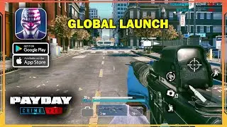 PAYDAY Crime War Global Launch Gameplay (Android, iOS) - Part 1