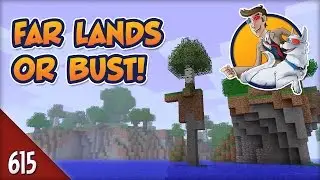 Minecraft Far Lands or Bust - #615 - Tree Man!
