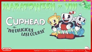 MARATOWEEN: CUPHEAD - The Delicious Last Course - 8&ordm; DIA