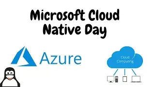 Microsoft Cloud Native Day