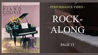 Alfred's Basic Adult Piano Course Lesson Book Level 1 | Pg13 Rock Along | Performance