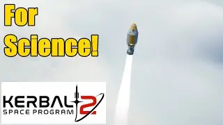 Getting Started Gathering Science | Kerbal Space Program 2