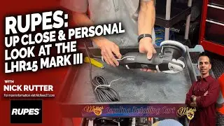 Up Close & Personal with the RUPES LHR15 Mark III | McKee’s 37