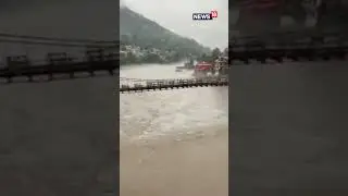 WATCH | Beas River Swells in Mandi, Himachal Pradesh Amid 'Red Alert' for Heavy Rainfall | N18S