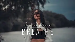 Andreea Flavia - Breathe | Official Video