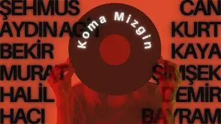 Aman Rınde Mırım - Reşe Ez Bırindar Mame - Mın Bıriye Ta Kiriye - Aydıl - KOMA MİZGİN