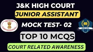 J&K HIGH COURT| JUNIOR ASSISTANT| MOCK TEST-02 | JOB RELATED AWARENESS|