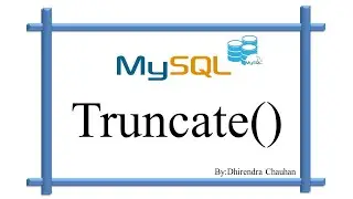 MySQL TRUNCATE() Function