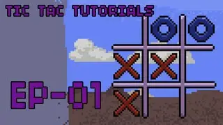 Tic Tac Tutorial   Ep 01   The BOARD