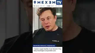🚗 Tesla's Legal Battle Over Musk's $56 Billion Pay Package