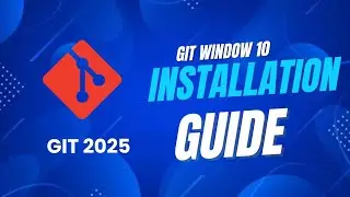 How to install git on window 10 in 2025 | Git installation guide