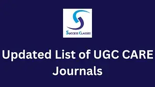 Updated List of UGC CARE Journals | Gaurav Soin