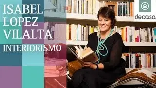Isabel López Vilalta y el interiorismo | Con nombre propio
