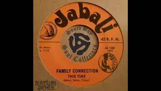 Family Connection - This time